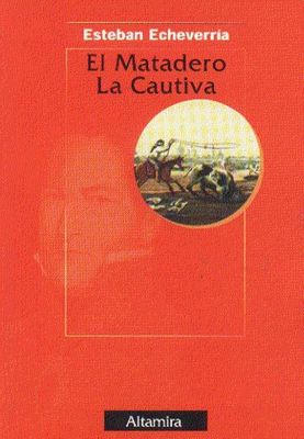 EL MATADERO LA CAUTIVA