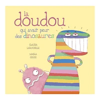 La Doudou Qui Avait Peur Des Dinosaures