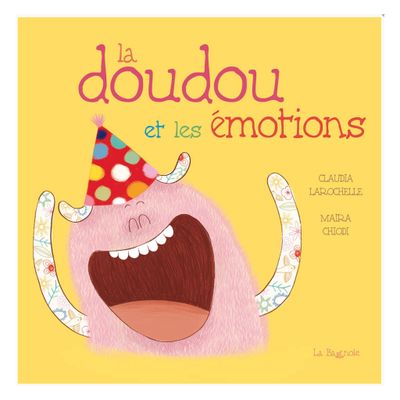 La Doudou Et Les Émotions