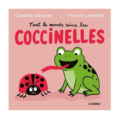 Tout Le Monde Aime Les Coccinelles