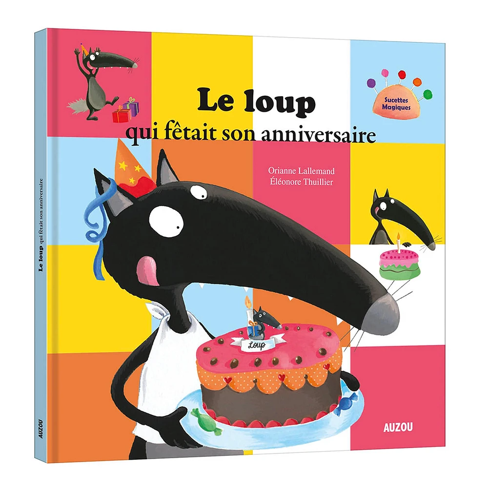 Le Loup Qui Fêtait Son Anniversaire