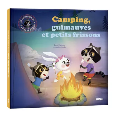 Camping, Guimauves Et Petits Frissons