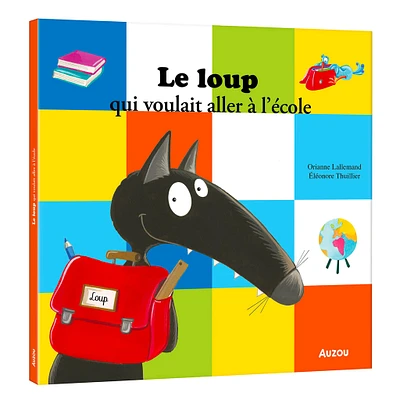 Le Loup Qui Voulait Aller à l'École