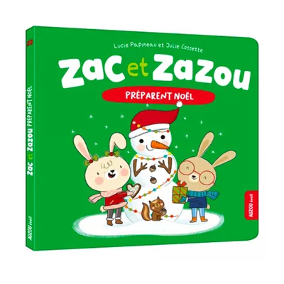 Zac Et Zazou Prépare Noël