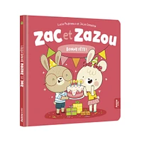 Zac Et Zazou Bonne Fête