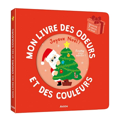 Mon Livre des Odeurs et des Couleurs - Joyeux Noël