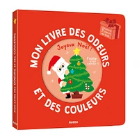 Mon Livre des Odeurs et des Couleurs - Joyeux Noël
