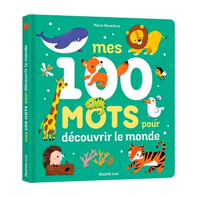 Mes 100 Mots Pour Découvrir Le Monde