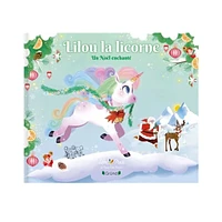 Un Noël Enchanté Lilou La Licorne