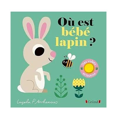 Où Est Bébé Lapin? Livre Pouss