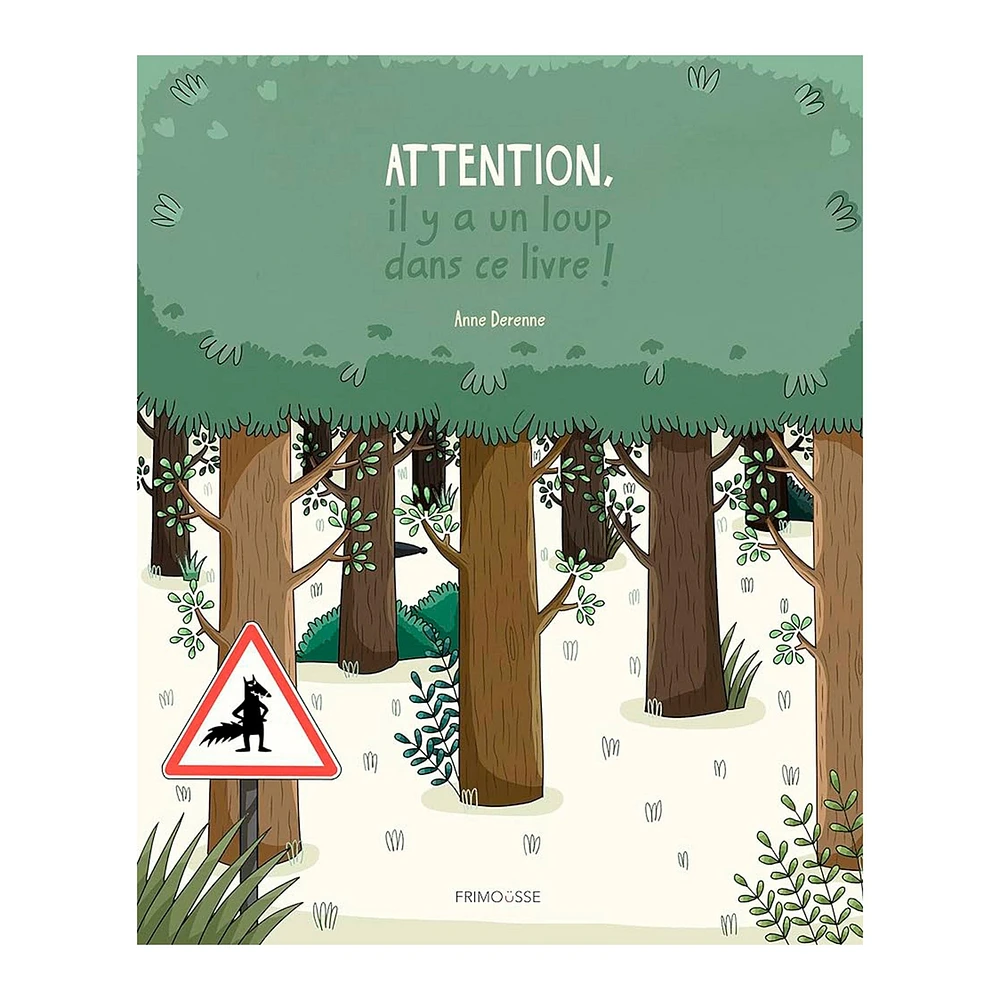 Attention, il y a un loup dans ce livre