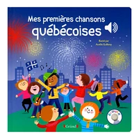 Mes Premières Chansons Québécoises