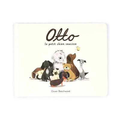 Otto Le Petit Chien Saucisse Livre