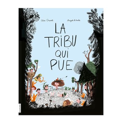 Book  La Tribu Qui Pue - Élise Gravel
