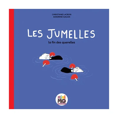 Les Jumelles - La Fin Des Querelles