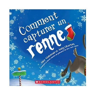 Comment Capturer un Renne