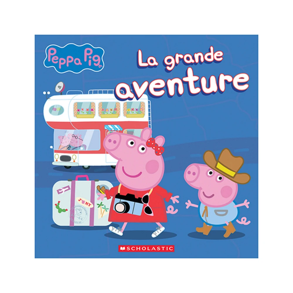 Peppa Pig La Grande Aventure