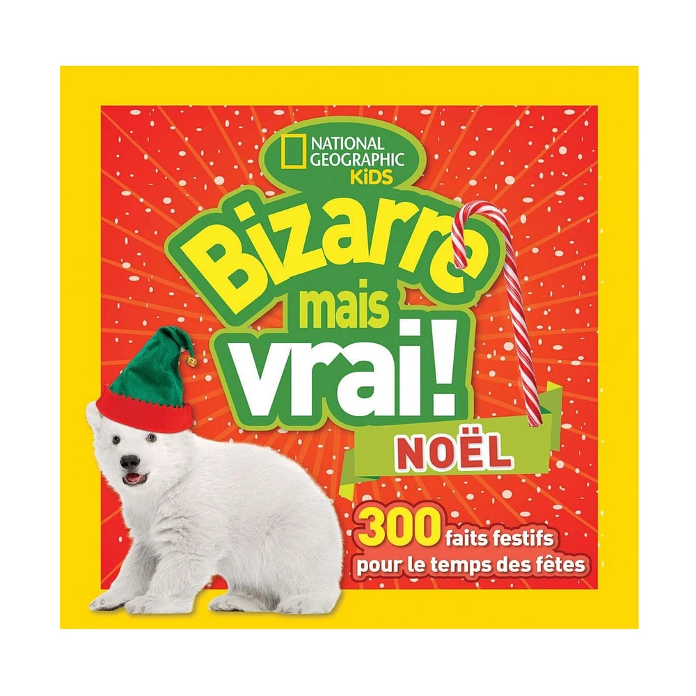 Bizarre Mais Vrai! Noël