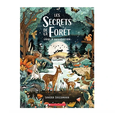 Les Secrets De La Forêt