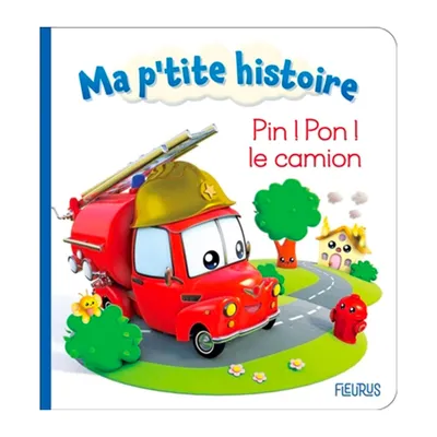 Pin ! Pon ! Le camion