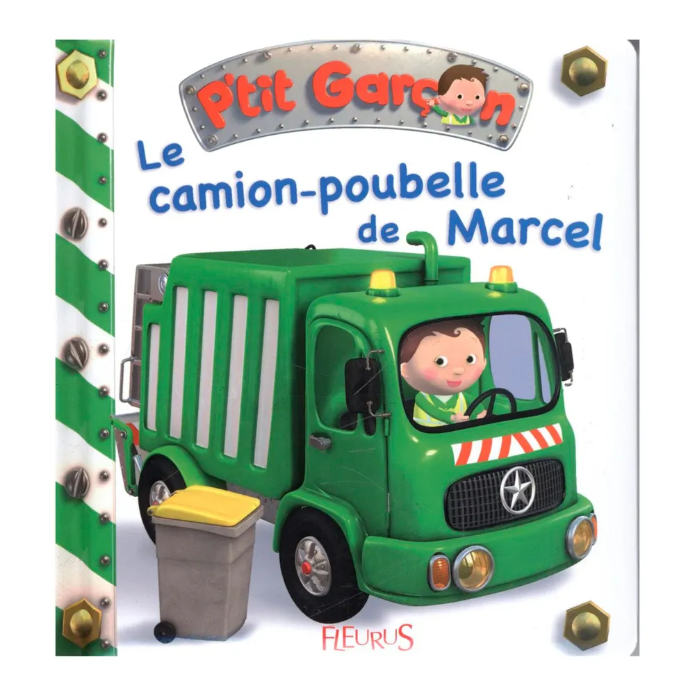 Le Camion Poubelle De Marcel