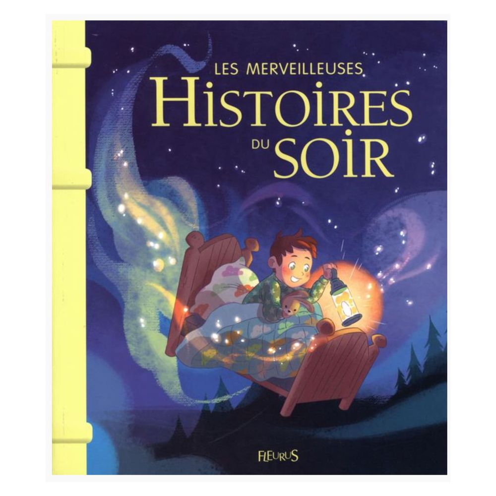 Les Merveilleuses Histoires du Soir