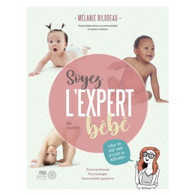 Soyez L'Expert de votre Bébé