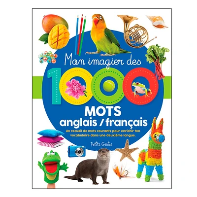 Mon Imagier des 1000 Mots Anglais / Français