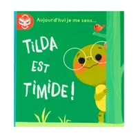 Tilda est fière!/Tilda est timide!