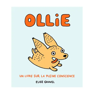 Ollie Un Livre Sur La Pleine C