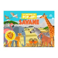 La Nature En Pop-Up Savane