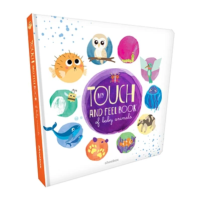 My Touch & Feel Book Of Baby Animals