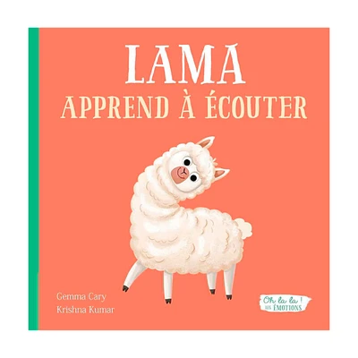 Lama Apprends à Écouter