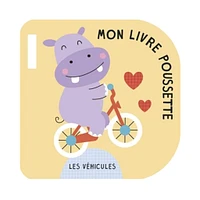 Les Véhicules: Livre Poussette