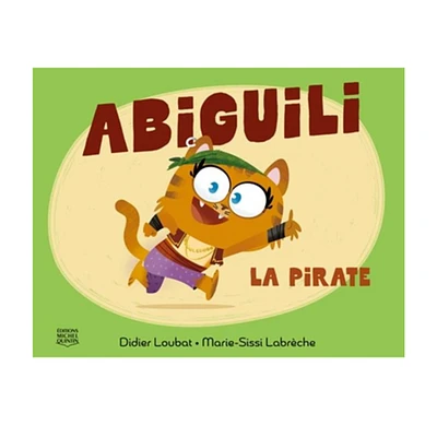 Abiguili 01: La Pirate