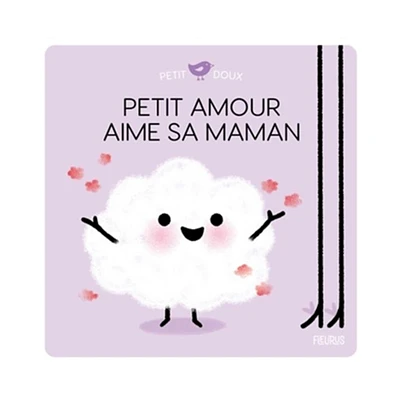 Petit Amour Aime Sa Maman