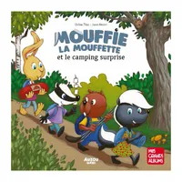 Mouffie La Mouffette Et Le Camping Surprise
