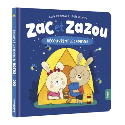 Zac Et Zazou Découvrent Le Camping