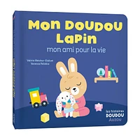 Mon Doudou Lapin Mon Ami Pour la Vie