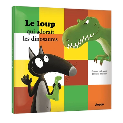 Le Loup Qui Adorait Les Dinosaures