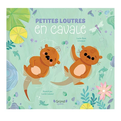 Petites Loutres En Cavale