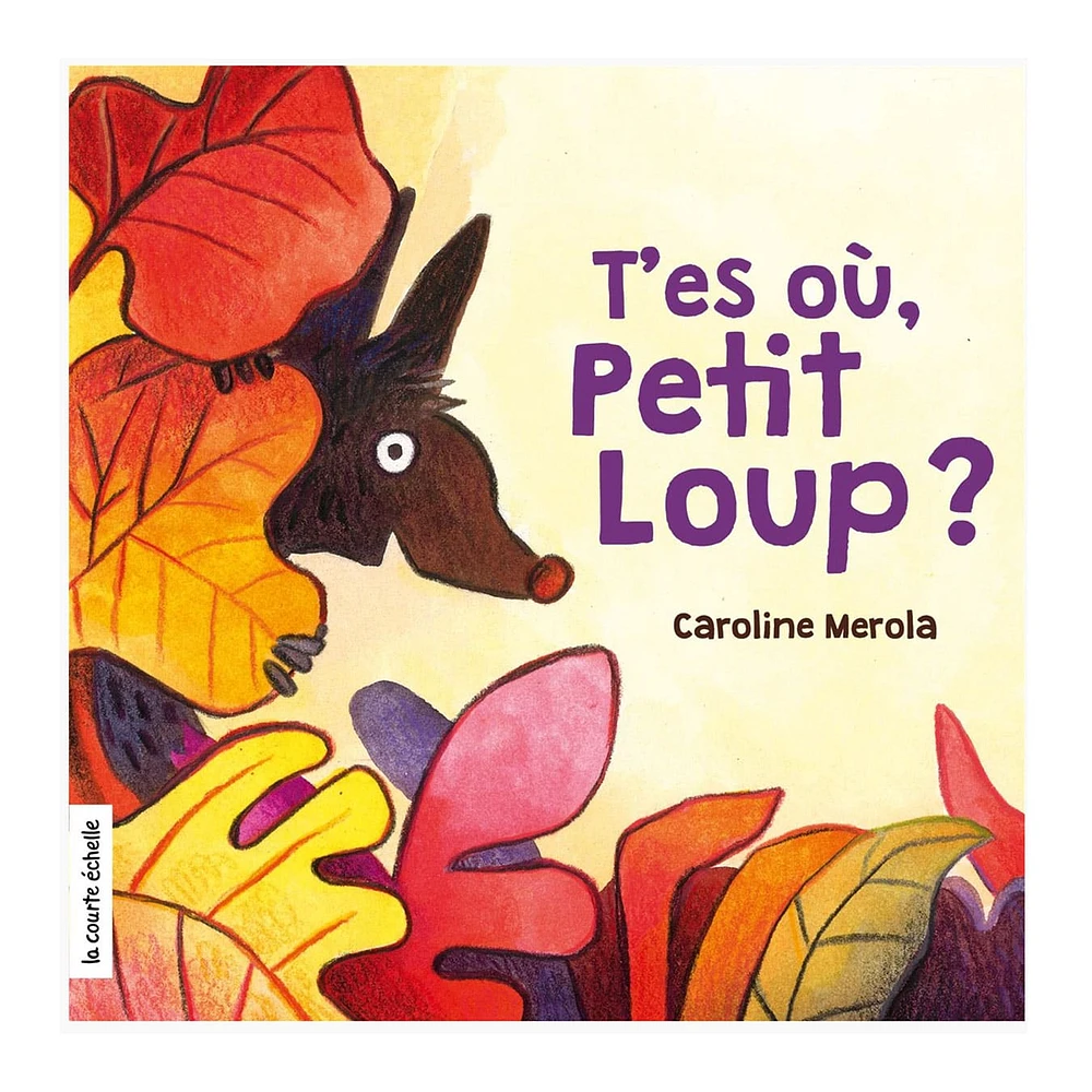 T'es Où, Petit Loup?