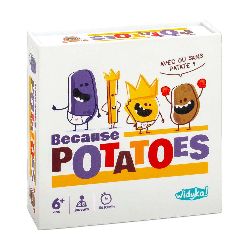 Because Potatoes (French Version only)