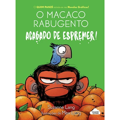 O Macaco Rabugento - Acabado de Espremer!