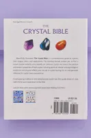 The Crystal Bible: A Definitive Guide to Crystals