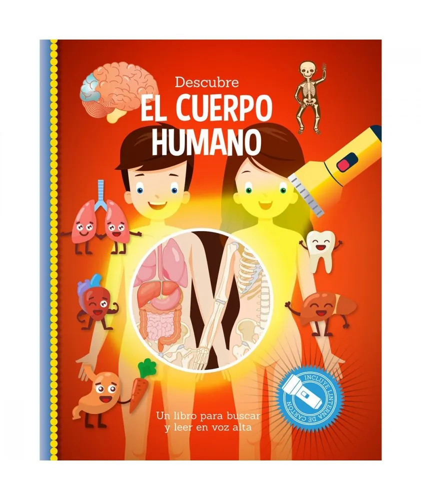 DESCUBRE EL CUERPO HUMANO. LIBRO LINTERNA