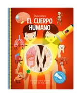 DESCUBRE EL CUERPO HUMANO. LIBRO LINTERNA