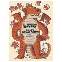 El mundo secreto de los dragones