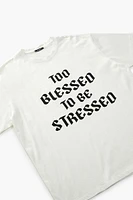 Too Blessed To Be Stressed Tee