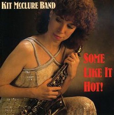 Kit McClure - Some Like It Hot